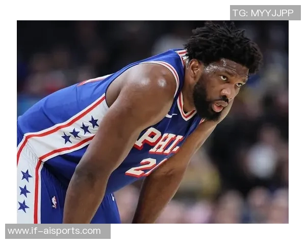 76人主帅：恩比德渴望出战，他正在竭尽全力争取重返赛场